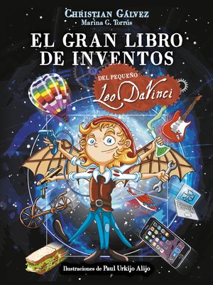 cover image of El gran libro de inventos del pequeño Leo Da Vinci